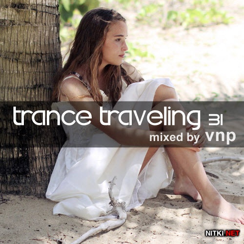 VNP - Trance Traveling 31 (2012)