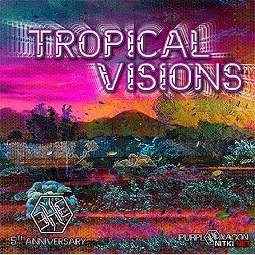 Tropical Visions (2012)