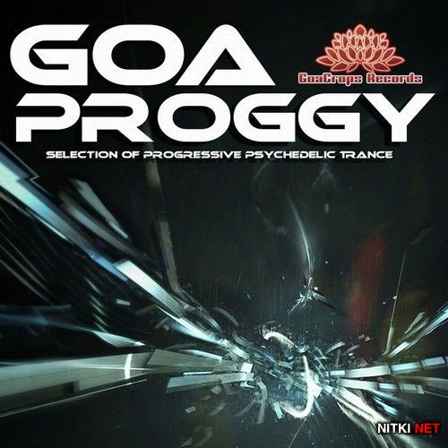 Goa Proggy (Progressive Psychedelic Trance) (2012)