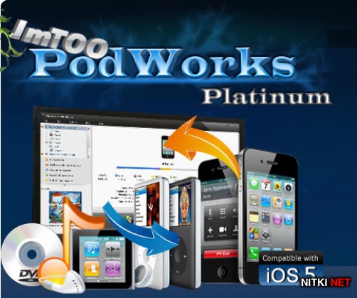 ImTOO PodWorks Platinum 5.4.0.Build 20120709