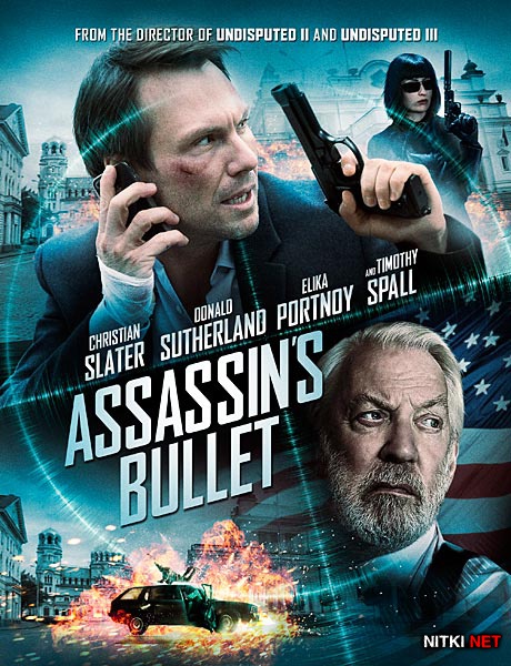    / Sofia / Assassin's Bullet (2012/DVDRip)