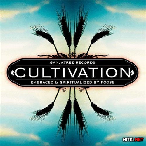 Cultivation  Embraced & Spiritualize (2012)