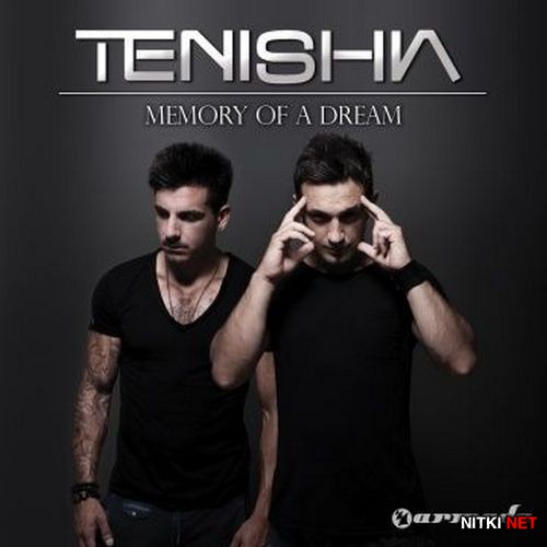 Tenishia - Memory Of A Dream (2012)