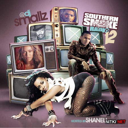 DJ Smallz - Southern Smoke Radio R&B 12 (2012)