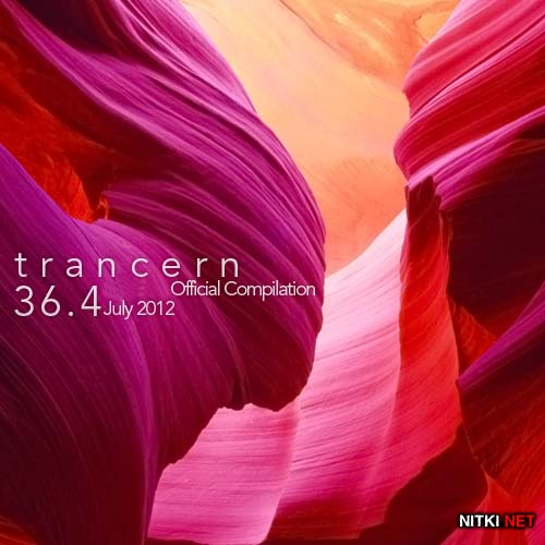 Trancern 36.4: Official Compilation (July 2012) (2012)