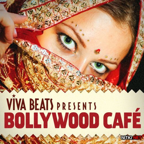 Viva! Beats Presents Bollywood Cafe (2012)