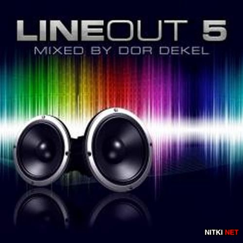 Line Out 5: Mixed by Dor Dekel (2012)