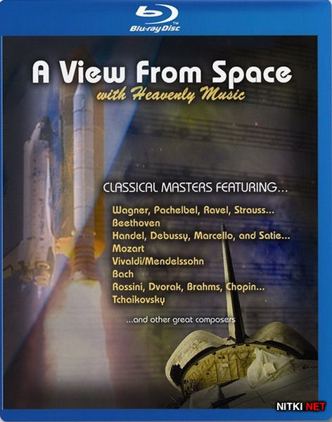       / A View from Space with Heavenly Music (2006) Blu-ray