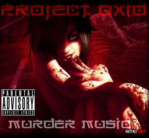 PRoject OxiD - Murder Music (2012)