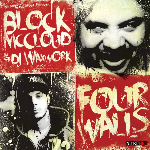 Block Mccloud & DJ Waxwork - Four Walls (2012)