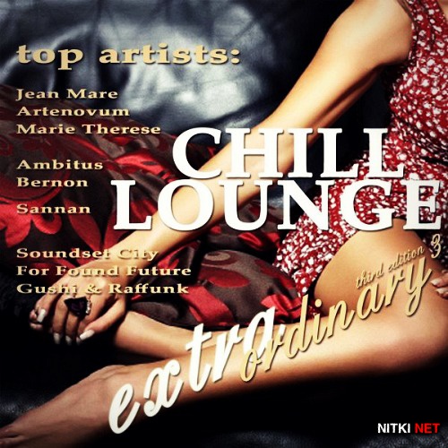Extraordinary Chill Lounge Vol.3 (2012)