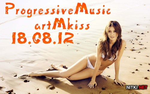 Progressive Music (18.08.12)