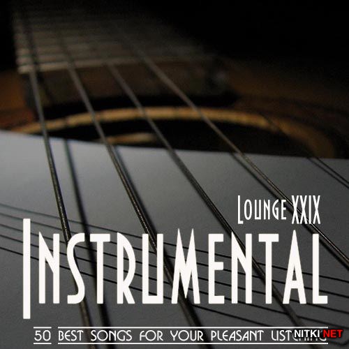 Instrumental Lounge Vol. 29 (2012)