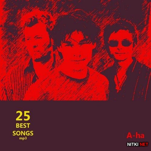 A-Ha - 25 Best Songs (2012)