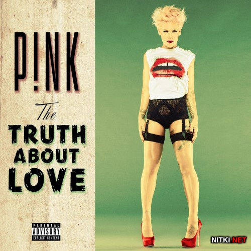 P!nk - The Truth About Love (Deluxe Edition) (2012)
