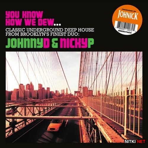 Johnick - You Know How We Dew (2012)