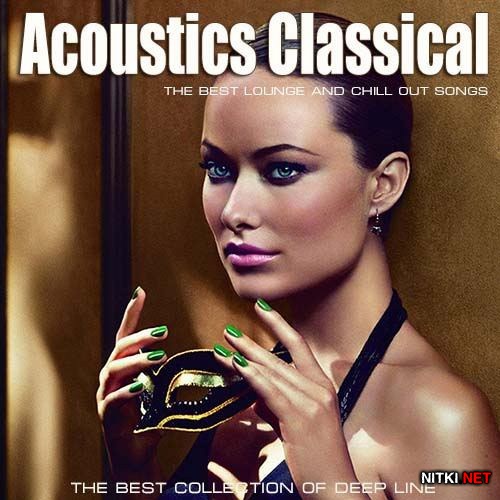 Acoustics Classical (2012)