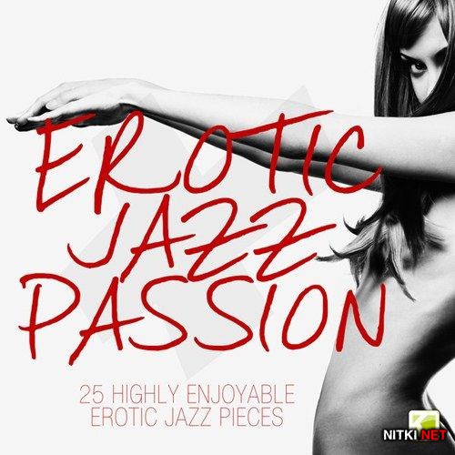 Erotic Jazz Passion (2012)