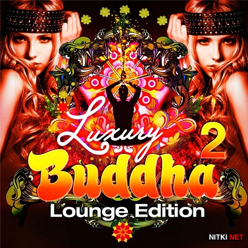 Luxury Buddha Lounge Edition Vol.2 (2012)