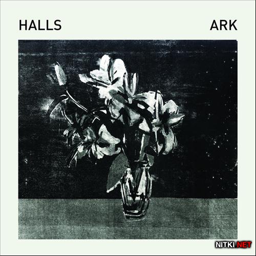 Halls - Ark (2012)