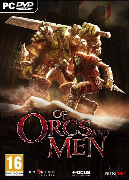 Of Orcs and Men (2012/RUS/ENG/Repack)