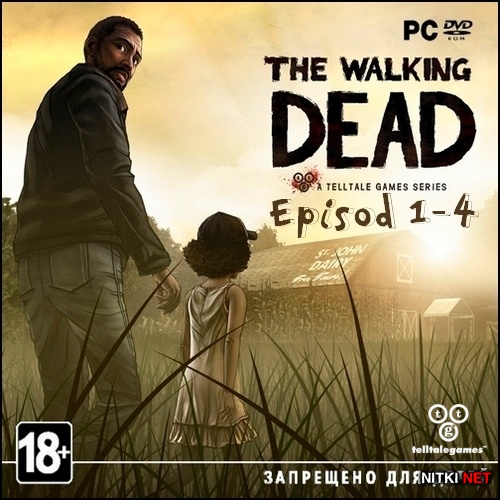  .  1-4 / The Walking Dead: Episode 1-4 *ver.1.3* (2012/RUS/ENG/RePack)
