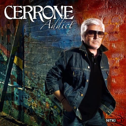 Cerrone - Addict (2012)