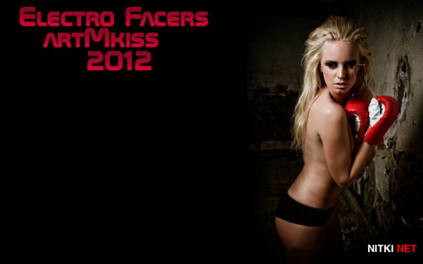 Electro Facers (2012)