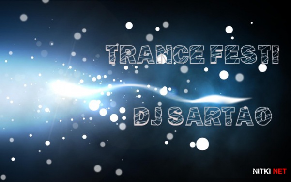 Dj Sartao - Trance Festi (2012)
