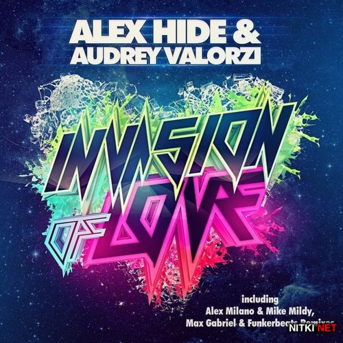Alex Hide & Audrey Valorzi - Invasion Of Love (2012)