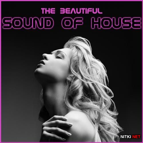 The Beautyful Sound Of House (2012)