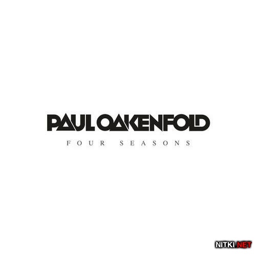 Paul Oakenfold - Four Seasons (2012)