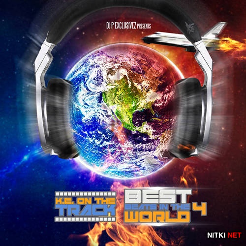 K.E On The Track - Best Beats In The World 4 (2012)