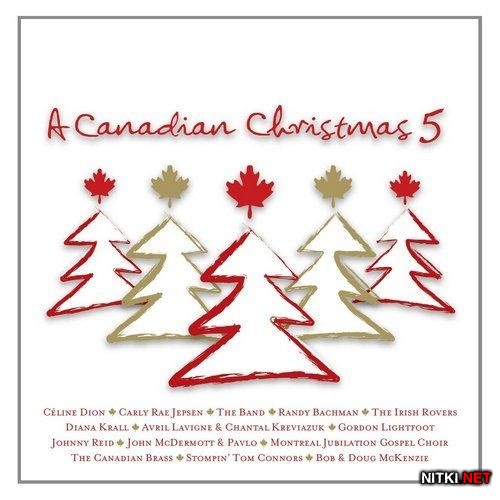 A Canadian Christmas 5 (2012)