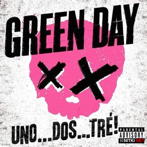 Green Day - Uno Dos Tre (2012)