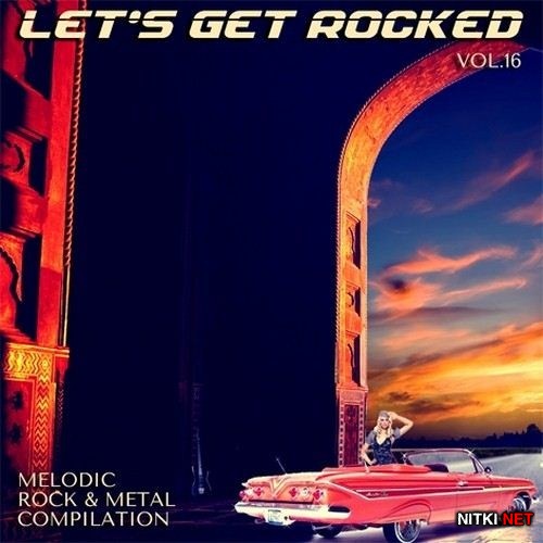 Let's Get Rocked vol.16 (2012)