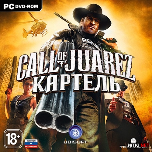 Call of Juarez:  / Call of Juarez: The Cartel (2011/RUS/MULTi9/Steam-Rip by R.G.)