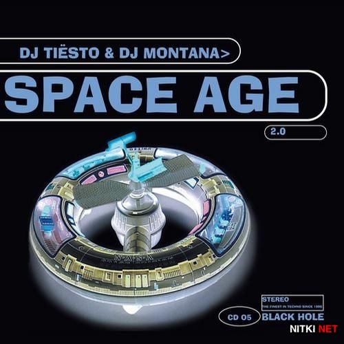 Space Age 2.0 (Mixed By DJ Tiesto & DJ Montana) (2012)