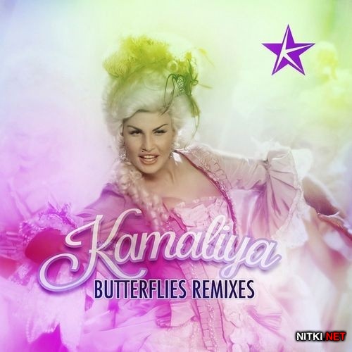 Kamaliya - Butterflies (Remixes) (2012)