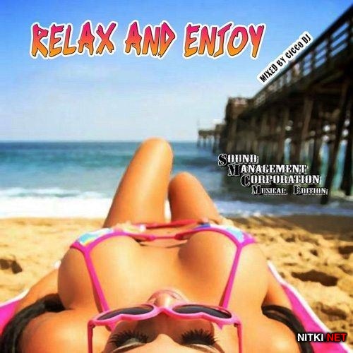 Relax And Enjoy (2012)