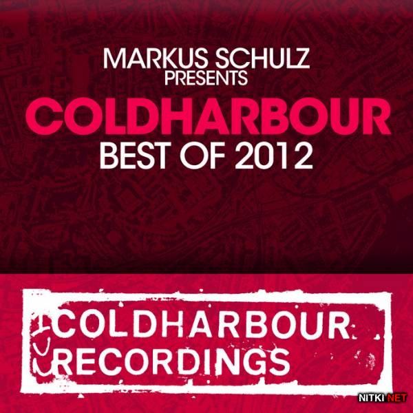 Markus Schulz Presents Coldharbour Recordings Best Of 2012 (2012)