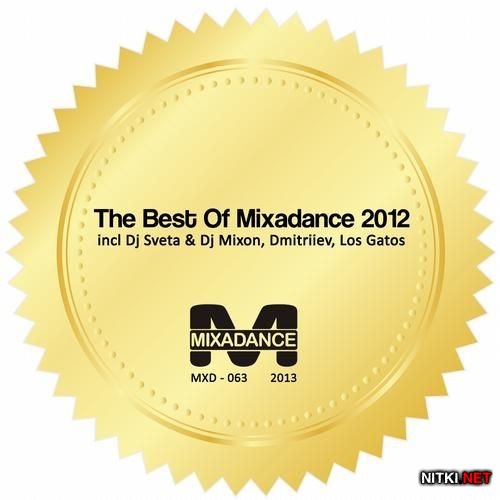 The Best Of Mixadance 2012 (2013)