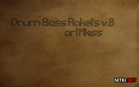 Drum Bass Rakets v.8 (2013)