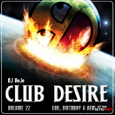 Dj VoJo - CLUB DESIRE vol.22: End, Birthday & New Year (2013)