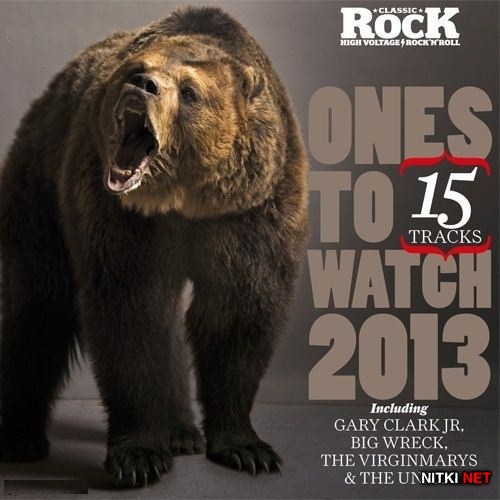 Classic Rock. Ones to Watch (2013)