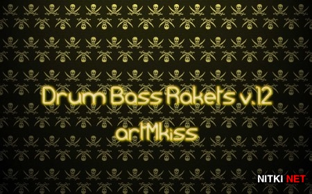 Drum Bass Rakets v.12 (2013)