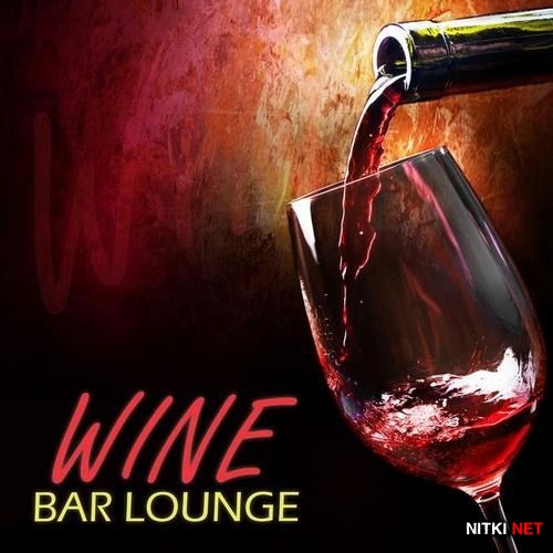 Wine Bar Lounge (2013)