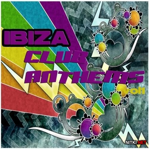 Ibiza Club Anthems Vol 1 (2013)