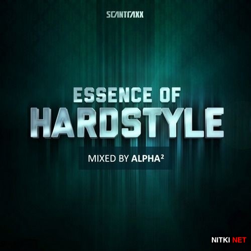 Essence Of Hardstyle (Mixed By Alpha2) (2013)