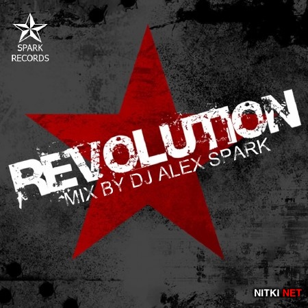 DJ ALEX SPARK - REVOLUTION (2013)
